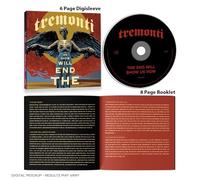 Tremonti - Tremonti, Neues Album 2025, The End Will Show Us How, CD Digipack