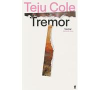 Tremor: 'Dazzling.' Deborah Levy