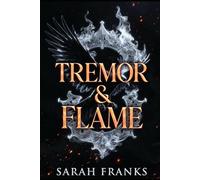 Tremor & Flame (The Ravens Mark Series)