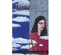 Tremors: New Fiction by Iranian American Writers