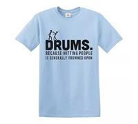 Trend Gear Drummer Drums Hitting People T-Shirt Percussion Gift Present Novelty Top Tee - Sky Blue - M
