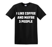 Trend Gear I Like Coffee and Maybe 3 People Funny T-Shirt (Ladies Size L)