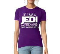 Trend Gear If I was a Jedi Tshirt for Women - Funny Joke Womens T-Shirt for Gift (Purple, L)