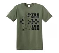 Trend Gear Too Much Too Old T-Shirt Ska 2 Tone Records Music Retro Top Tee - Military Green - XL