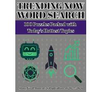 Trending Now Word Search: 100 Puzzles Packed with Today's Hottest Topics (Jacob Hancock Word Search Series)