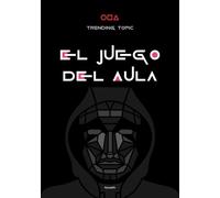 Trending topic. El juego del aula.