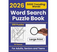Trending Word Search Collection for 2026: 200 Puzzles Featuring 5,000 Words for Adults, Seniors & Teens: 200 large-print word searches, 50 trending ... and complete answer keys per theme. Be cool!