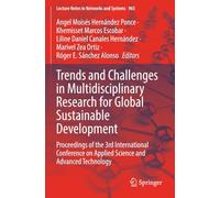 Trends and Challenges in Multidisciplinary Research for Global Sustainable Development: Proceedings of the 3rd International Conference on Applied ... (Lecture Notes in Networks and Systems)