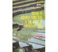 Trends in agrarian structure in the hills of North-East India