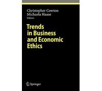 Cowton - Trends in Business and Economic Ethics - New hardback or case - J555z