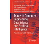 Trends in Computer Engineering, Data Science and Artificial Intelligence : Proceedings of ICAETT 2024, Volume 1