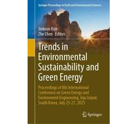 Trends in Environmental Sustainability and Green Energy: Proceedings of 8th International Conference on Green Energy and Environment Engineering, Jeju ... in Earth and Environmental Sciences)