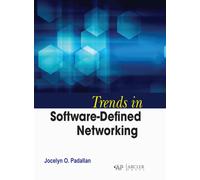 Trends in Software-Defined Networking