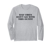 Trendy Apparel Bad Vides Don't Go with This Outfit Bold Text Long Sleeve T-Shirt