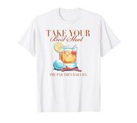 Trendy Apparel Take Your Best Shot The Par Then Bar Life T-Shirt