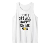Trendy Don't Get All Happy On Me Now Smiley Face Tank Top
