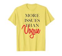 Trendy More Issues Than Vogue T-Shirt, Men, Lemon Yellow, Small