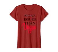 Trendy More Issues Than Vogue T-Shirt, Women, Cranberry Red, Small