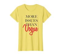 Trendy More Issues Than Vogue T-Shirt, Women, Lemon Yellow, Small