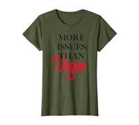 Trendy More Issues Than Vogue T-Shirt, Women, Olive Green, X-Small