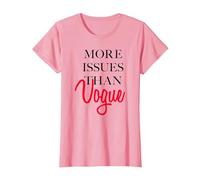 Trendy More Issues Than Vogue T-Shirt, Women, Pink, XX-Large