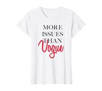 Trendy More Issues Than Vogue T-Shirt, Women, White, X-Large