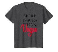 Trendy More Issues Than Vogue T-Shirt, Youth, Dark Heather Grey, Small