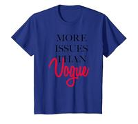 Trendy More Issues Than Vogue T-Shirt, Youth, Royal Blue, X-Small
