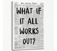 Trendy Positive Affirming Poster What If It All Works Out Wall Art Retro Newspaper Canvas Prints 24x36 inch Framed Black and White Painting Aesthetic for Apartment Home Decor