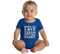 Trendy Tykes Born to Love Leeds Just Like Daddy - Blue Baby Gift for Leeds Supporters - Sizes 0-3M, 3-6M, 6-12M - Printed in The UK