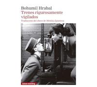 Trenes rigurosamente vigilados (Narrativa)