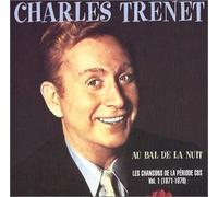 Trenet, Charles - Au Bal De La Nuit