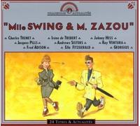 Trenet - Mlle Swing & M. Zazou