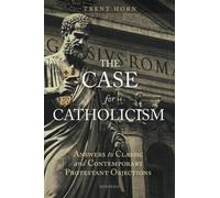 Trent Horn The Case for Catholicism (Paperback) (US IMPORT)