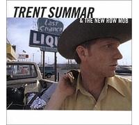 Trent Summar & New Row Mob by Trent Summar & New Row Mob