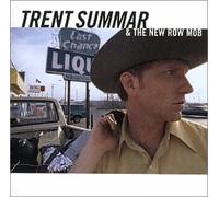 Trent Summar & New Row Mob - Trent Summar & New Row Mob