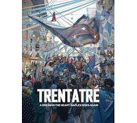 TRENTATRÉ - A Dream in the Heart: Naples Rises Again