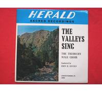 Treorchy Male Choir The Valleys Sing LP Herald LLR535 EX/EX 1964