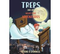 Treps and His Night-Time Adventures