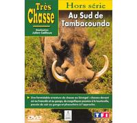 Très chasse : Au sud de Tambacounda