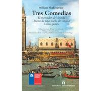Tres Comedias: El mercader de Venecia; Sueño de una noche de verano; Como gustéis