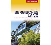 TRESCHER Reiseführer Bergisches Land: Mit Wuppertal, Solingen, Remscheid und dem Neandertal