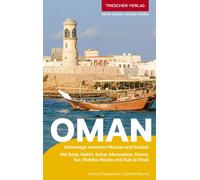 Julietta Baums TRESCHER Reiseführer Oman: Unterwegs zwischen Muscat (Paperback)