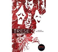 TRESE VOL 3 - MASS MURDERS (TRESE GN)