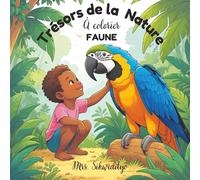 Trésors de la Nature: FAUNE