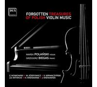 Tresors Oubliés de la Musique Polonaise pour Violon