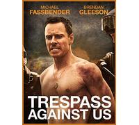 Trespass Against Us