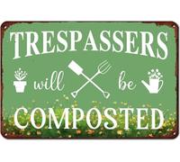 Trespassers Will Be Composted Vintage Tin Sign | Humorous Home & Garden Decor | Retro Warning Wall Plaque 8x12Inch