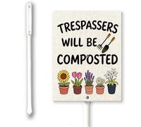 Trespassers Will Be Composted Yard Sign with Stake 7 x 8.8 inch Aluminum Sign,Easy to Install,Warning Signs Outdoor Use