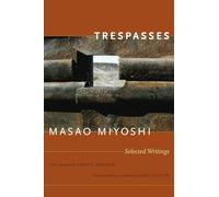 Trespasses: Selected Writings (Post-Contemporary Interventions)